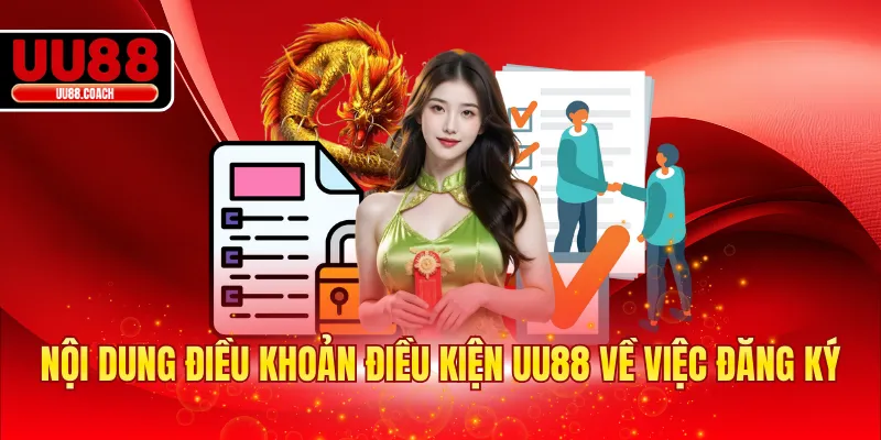 Nội dung điều khoản điều kiện EA88 về việc đăng ký