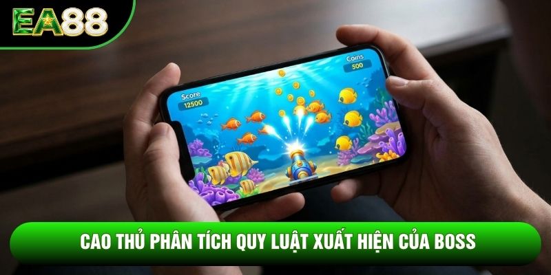 Cao thủ phân tích quy luật xuất hiện của Boss Cao thủ phân tích quy luật xuất hiện của Boss