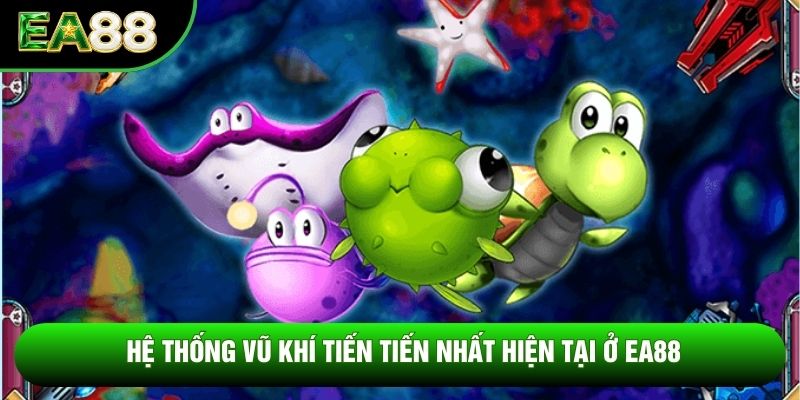 Hệ thống vũ khí tiến tiến nhất hiện tại ở EA88 Hệ thống vũ khí tiến tiến nhất hiện tại ở EA88