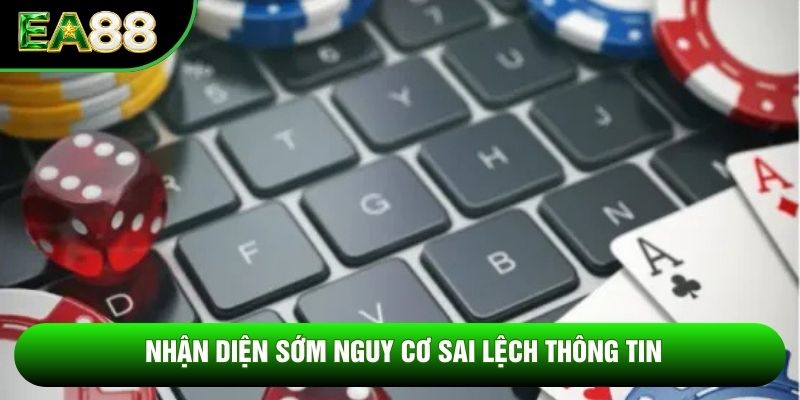 Nhận diện sớm nguy cơ sai lệch thông tin